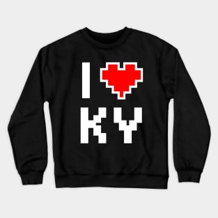 I Love KY - Pixel heart for Kentucky gamer Crewneck Sweatshirt